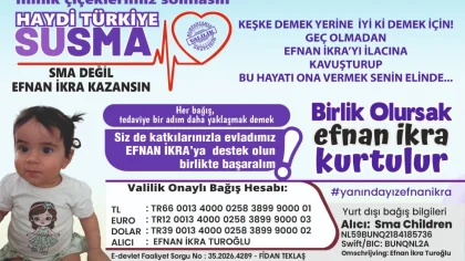 SMA Hastası Efnan İkra İçin Zamana Karşı Yarış